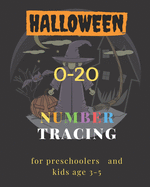 Halloween, 0-20 Number tracing for Preschoolers and kids Ages 3-5: Book for kindergarten.100 pages, size 8X10 inches . Tracing game and coloring pages . Lots of fun learning numbers in Halloween theme work book. cats and bats