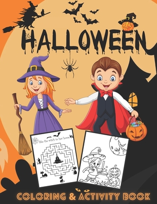 Halloween Coloring & Activity Book: A Collection of Fun and Easy Halloween Coloring Pages, Mazes, Dot to Dot for Kids - Books, Rainbow