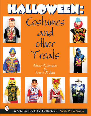 Halloween: Costumes and Other Treats - Schneider, Stuart