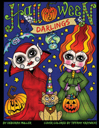 Halloween Darlings: Cute, Whimsical and Fun Halloween Trick or Treaters to color. Perfect Halloween Coloring fun for all ages. By Deborah Muller