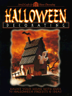 Halloween Decorating - Creative Publishing International, and Cowles Creative Publishin, Inc Staff (Contributions by)