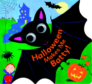 Halloween Makes Me Batty! - Posner, Fran