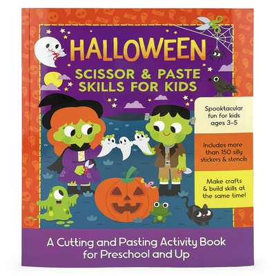 Halloween Scissor & Paste Skills for Kids - Cottage Door Press (Editor), and Nestling, Rose