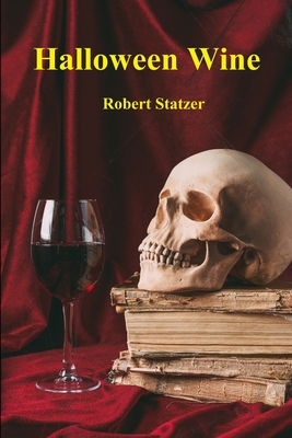 Halloween Wine - Statzer, Robert