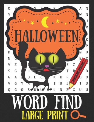 Halloween Word Find Large Print: 100 Word Hunt Puzzles Halloween and Horror Movie Themed - Squad, Puzzler