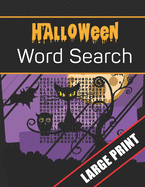 Halloween Word Search Large Print: 96 Word Search Activities for Everyone (Holiday Word Search)