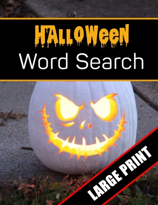 Halloween Word Search Large Print: 96 Word Search Activities for Everyone (Holiday Word Search) - Press, Mario