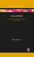Halloween: Youth Cinema and the Horrors of Growing Up