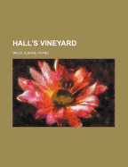 Hall's Vineyard