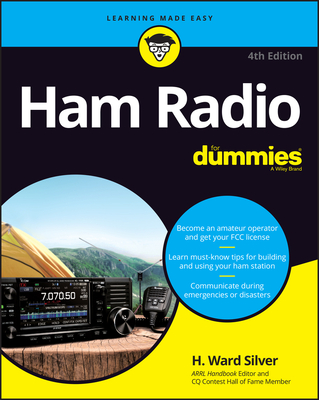 Ham Radio for Dummies - Silver, H Ward