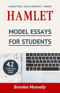 Hamlet: Model Essays for Students