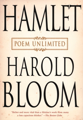 Hamlet: Poem Unlimited - Bloom, Harold