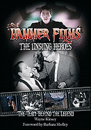 Hammer Films - The Unsung Heroes: The Team Behind the Legend