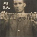 Hammer & Nail - Paul Thorn