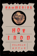 Hammering Hot Iron: A Spiritual Critique of Bly's Iron John