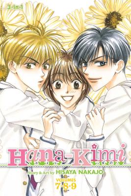 Hana-Kimi (3-In-1 Edition), Vol. 3: Includes Vols. 7, 8 & 9 - Nakajo, Hisaya