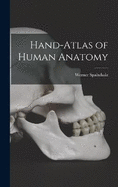 Hand-atlas of Human Anatomy