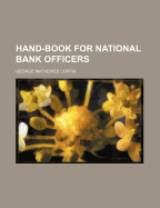 Hand-Book for National Bank Officers