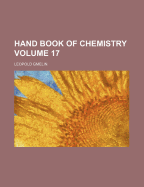 Hand-Book of Chemistry Volume 17