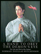 Hand Obey Demon Eye - Halsby, Julian, and Hutchinson, Norman Douglas