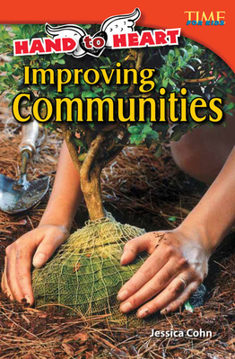 Hand to Heart: Improving Communities: Improving Communities (Advanced Plus) - Cohn, Jessica
