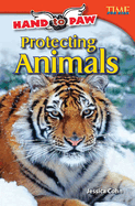 Hand to Paw: Protecting Animals: Protecting Animals (Advanced Plus)