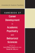 Handbk of Career Development in Academic Psychiatry & Behavorial Sciences