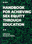 Handbook for Achieving Sex Equity Through Education