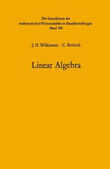 Handbook for Automatic Computation: Volume II: Linear Algebra