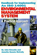 Handbook for Implementing an ISO 14001 Environmental Management System: A Practical Approach
