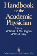Handbook for the Academic Physician