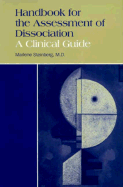 Handbook for the Assessment of Dissociation: A Clinical Guide