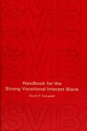 Handbook for the Strong Vocational Interest Blank - Campbell, David P