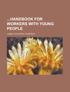 Handbook for Workers with Young People