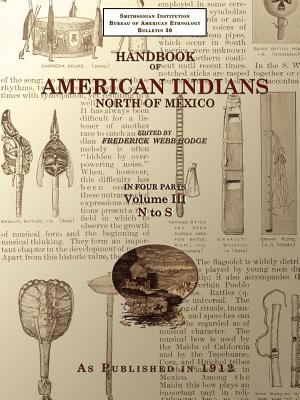 Handbook of American Indians North of Mexico V. 3/4 - Hodge, Frederick Webb