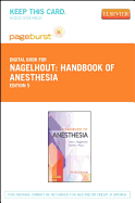 Handbook of Anesthesia - Elsevier eBook on Vitalsource (Retail Access Card) - Nagelhout, John J, PhD, Faan, and Plaus, Karen, PhD, Faan