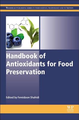 Handbook of Antioxidants for Food Preservation - Shahidi, Fereidoon (Editor)