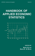 Handbook of Applied Economic Statistics