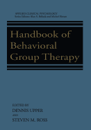 Handbook of Behavioral Group Therapy