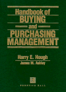 Handbook of Buying and Purchasing Management