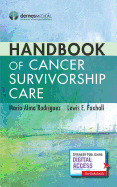 Handbook of Cancer Survivorship Care