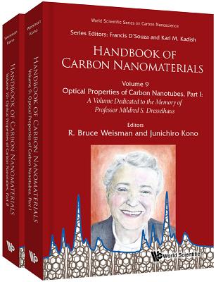 Handbook Of Carbon Nanomaterials (Volumes 9-10) - Weisman, R Bruce (Editor), and Kono, Junichiro (Editor)