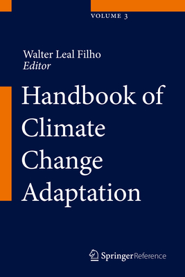Handbook of Climate Change Adaptation - Leal Filho, Walter (Editor)