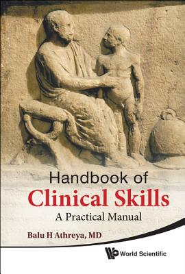 Handbook of Clinical Skills: A Practical Manual - Athreya, Balu H