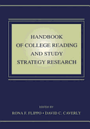 Handbook of college reading and study strategy research