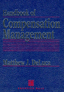 Handbook of Compensation Management