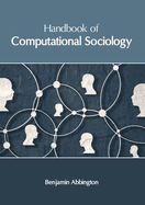 Handbook of Computational Sociology