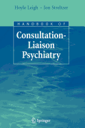 Handbook of Consultation-Liaison Psychiatry