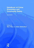 Handbook of Crime Prevention and Community Safety