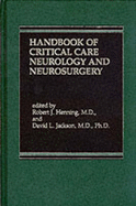 Handbook of Critical Care Neurology and Neurosurgery